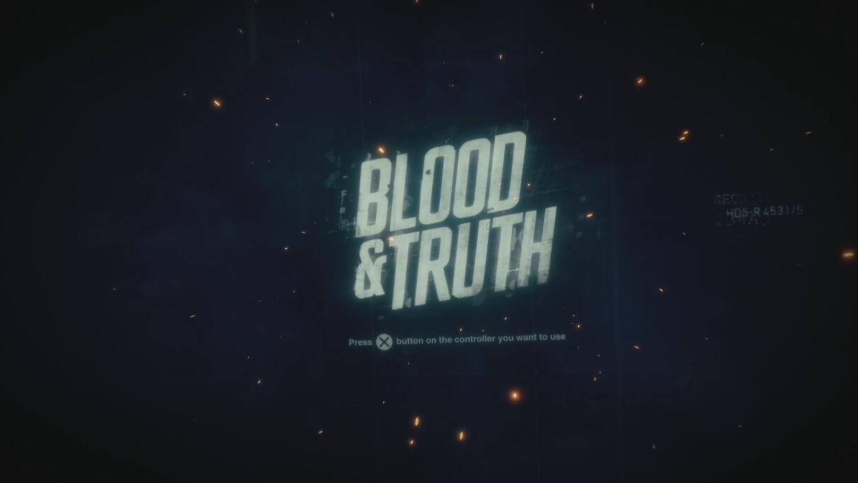 Blood & Truth