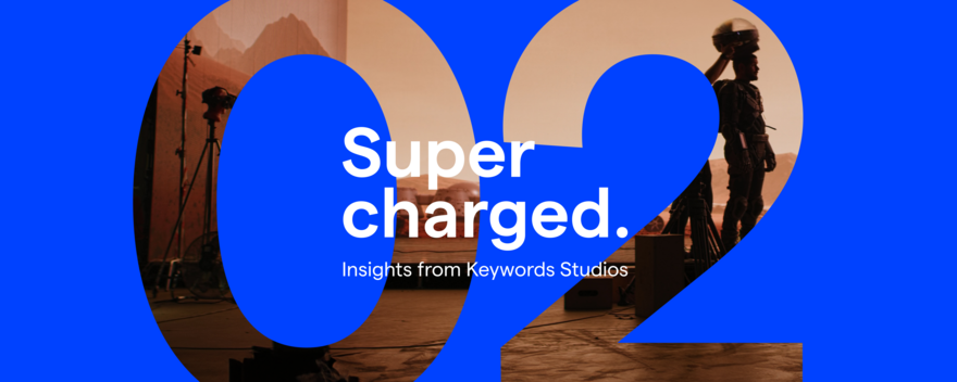 Supercharged 02 Insights from keywords studios over a blue background